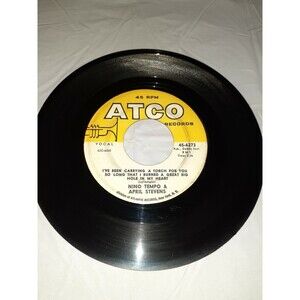 45 RpM Atco Records Nino Tempo & April Stevens I've Been Carrying A Torch